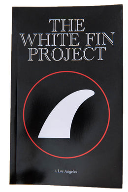 THE WHITE FIN PROJECT