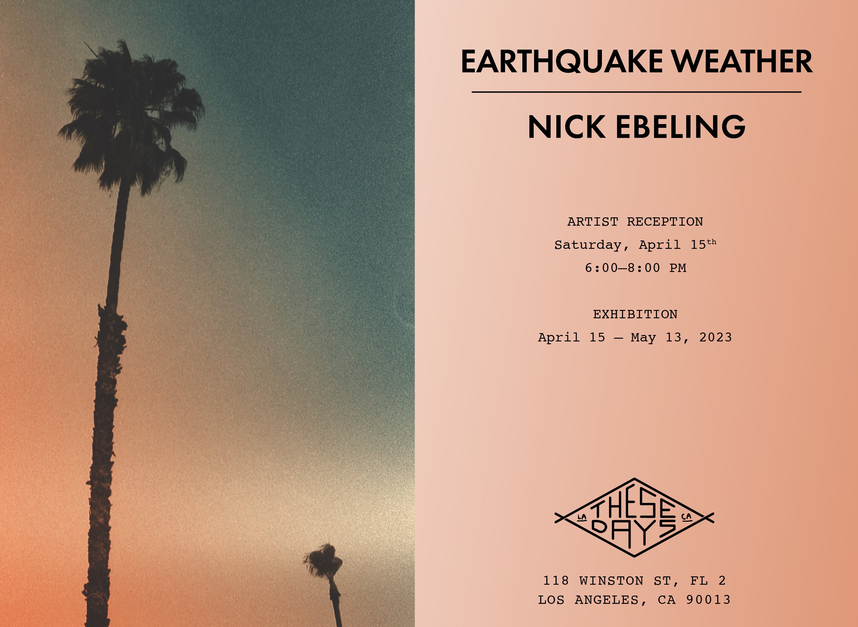 EARTHQUAKE WEATHER | Nick Ebeling