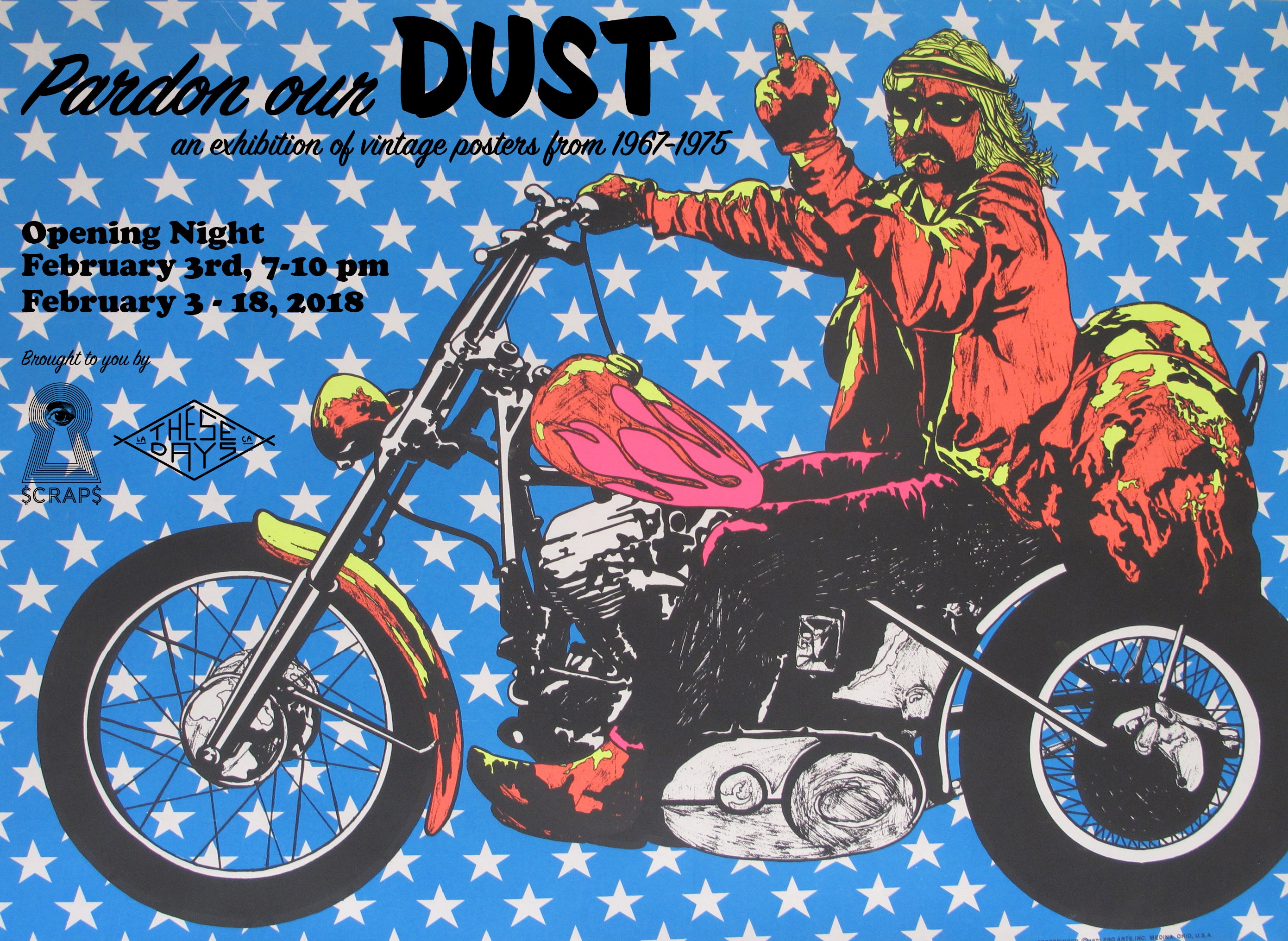 PARDON OUR DUST! An Exhibition of Vintage Posters 1967-1975