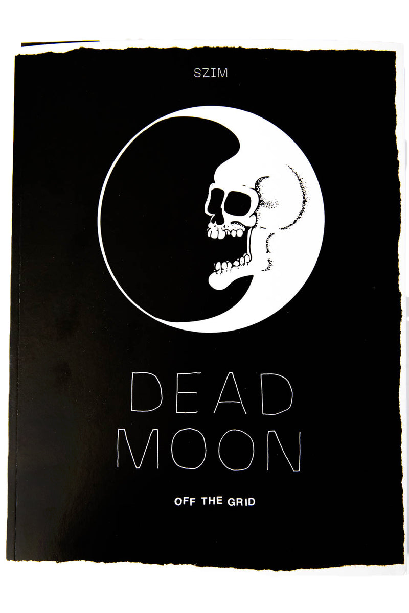 DEAD MOON | OFF THE GRID – THESE DAYS