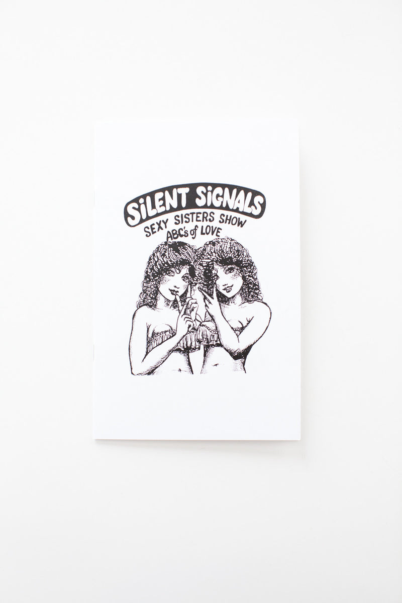 Silent Signals | Sexy Sisters Show ABC's of Love – THESE DAYS