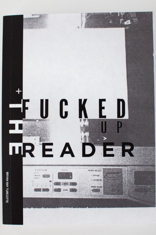 THE FUCKED UP READER