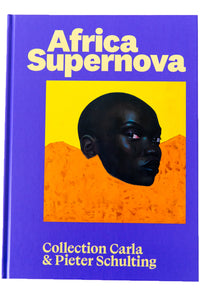 AFRICA SUPERNOVA | Collection Carla & Pieter Schulting