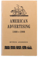 AMERICAN ADVERTISING 1800-1900