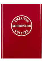 Load image into Gallery viewer, AMERICAN MOTORCYCLING CULTURE