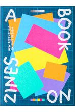 Load image into Gallery viewer, A BOOK ON ZINES | New Aesthetics in Zine Design