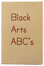 Load image into Gallery viewer, BLACK ARTS ABC&#39;S