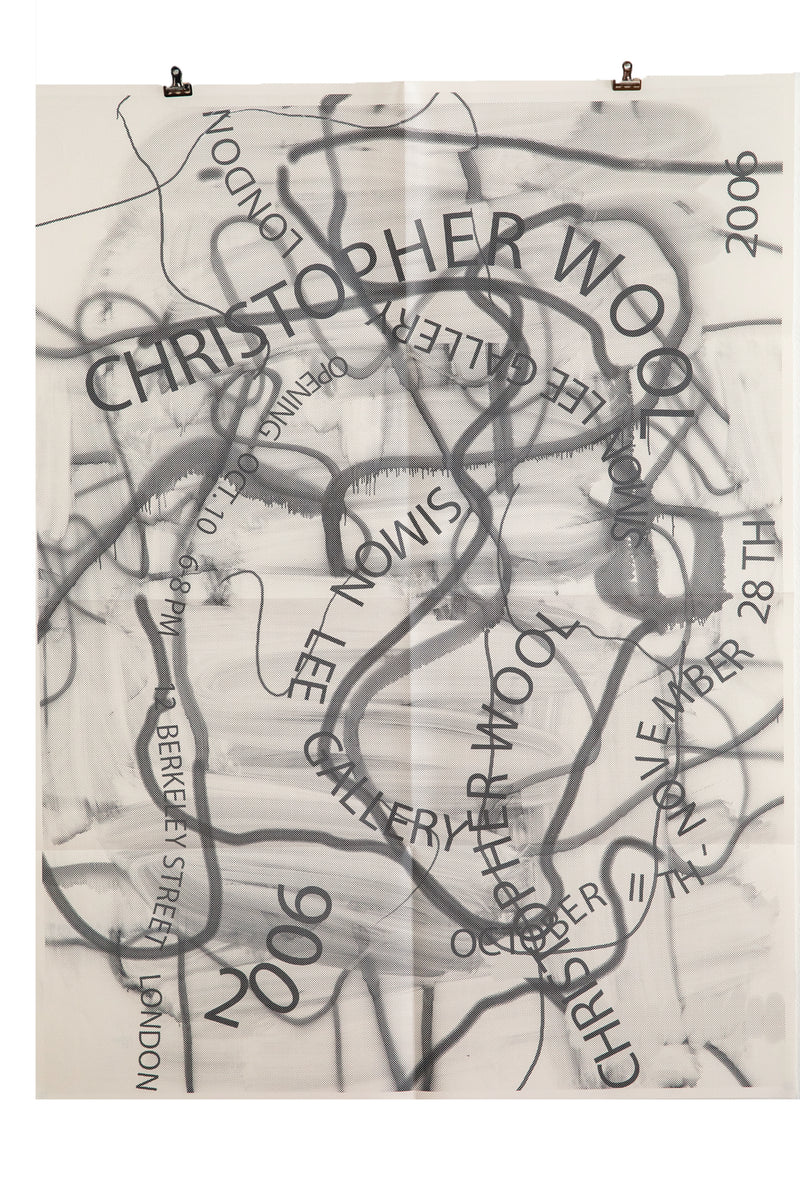 CHRISTOPHER WOOL | 2006 Exhibition Poster – THESE DAYS