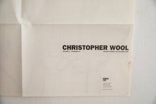 Load image into Gallery viewer, CHRISTOPHER WOOL | 2006 Exhibition Poster
