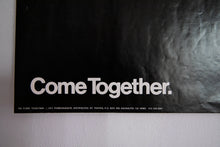 Load image into Gallery viewer, COME TOGETHER