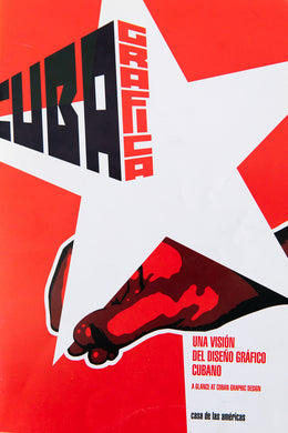 CUBA GRAFICA | Una Visión Del Diseño Gráfico Cubano