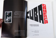 Load image into Gallery viewer, CUBA GRAFICA | Una Visión Del Diseño Gráfico Cubano