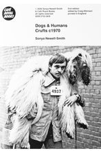 Load image into Gallery viewer, DOGS &amp; HUMANS CRUFTS c1970