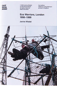 ECO WARRIORS, LONDON 1998-1999
