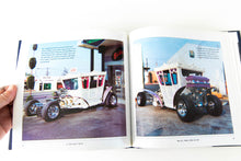 Load image into Gallery viewer, ED &quot;big daddy&quot; ROTH | His Life, Times, Cars, and Art