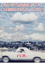 Load image into Gallery viewer, ENVIRONMENTAL COMMUNICATIONS | 1976