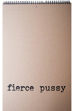 Load image into Gallery viewer, FIERCE PUSSY