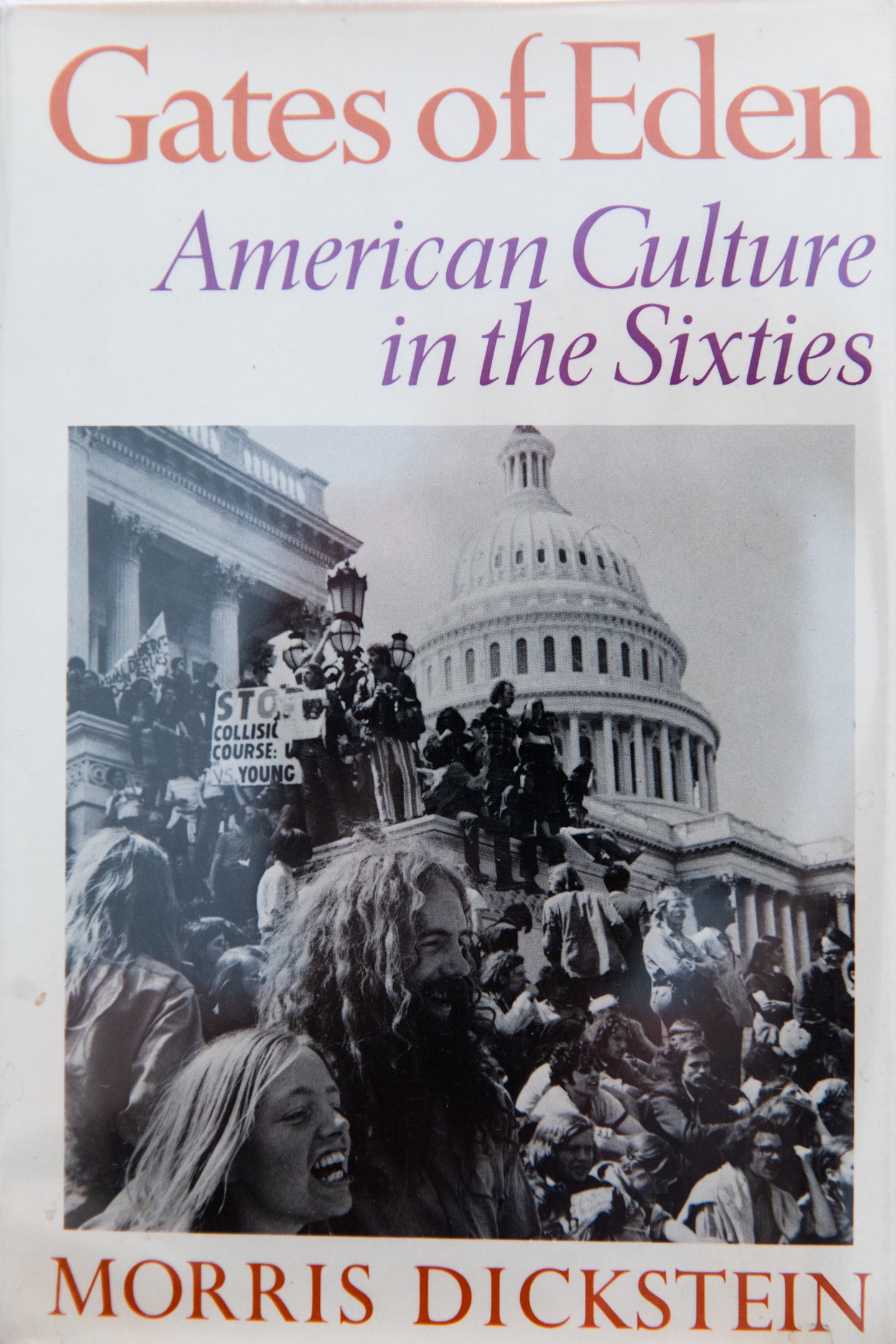 GATES OF EDEN | American Culture in the Sixties