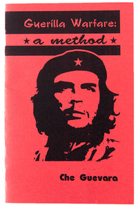 GUERILLA WARFARE | A Method