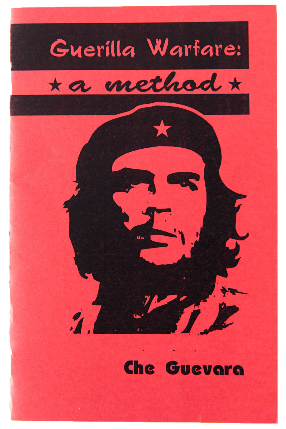 GUERILLA WARFARE | A Method