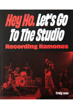 Load image into Gallery viewer, HEY HO. LET'S GO TO THE STUDIO | Recording Ramones