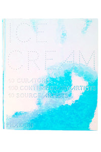 ICE CREAM | Contemporary Art In Culture
