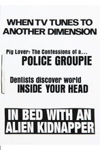 Load image into Gallery viewer, IN BED WITH AN ALIEN KIDNAPPER