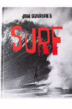 Load image into Gallery viewer, JOHN SEVERSON'S SURF