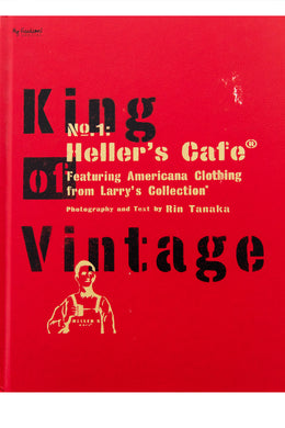 KING OF VINTAGE No. 1 | Heller's Cafe