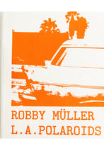Load image into Gallery viewer, L.A. POLAROIDS