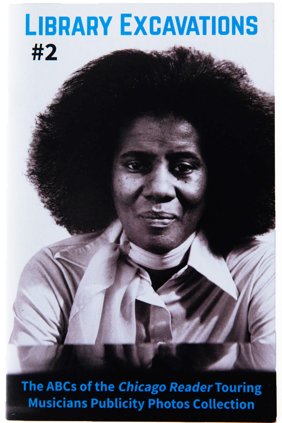 LIBRARY EXCAVATIONS #2 | The ABCs of the Chicago Reader Touring Musicians Publicity Photos Collection