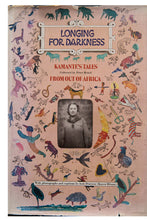 Load image into Gallery viewer, LONGING FOR DARKNESS | Kamante's Tales from Out of Africa