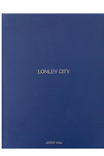Load image into Gallery viewer, LONLEY CITY