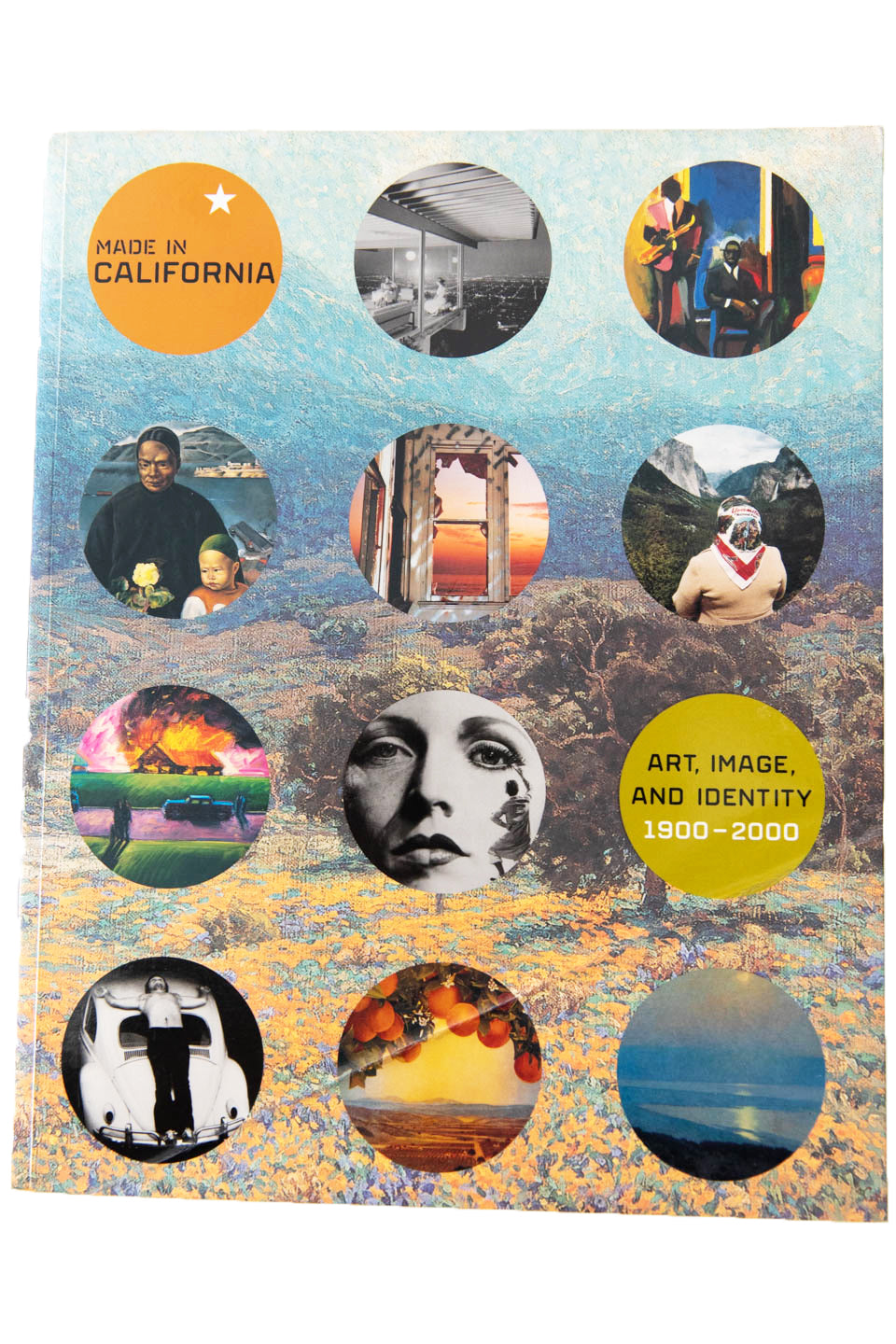 MADE IN CALIFORNIA | ART, IMAGE, AND IDENTITY 1900-2000
