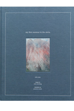 MY FIRST SUMMER IN THE SIERRA