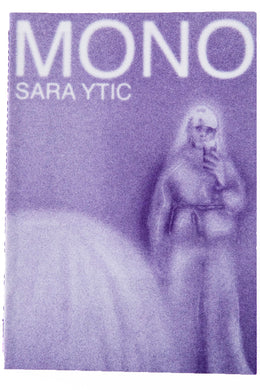 MONO | Sara Ytic