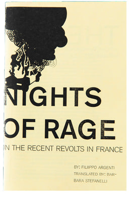 NIGHTS OF RAGE | On The Recent Revolts In France