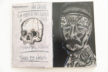 Load image into Gallery viewer, NO HE MUERTO....TODAVÍA | Not Dead....Yet