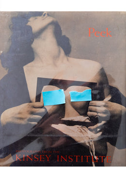PEEK | Photographs From the Kinsey Institute