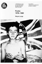 Load image into Gallery viewer, PUNKS 1978-1980