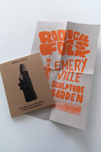 RADICAL AS FOLK | The Emeryville Mudflat Sculpture Garden