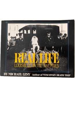 REAL LIFE | Louisville In The Twenties