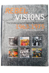 REBEL VISIONS | The Underground Comix Revolution 1963-1975