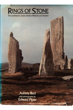 Load image into Gallery viewer, RINGS OF STONE | The Prehistoric Stone Circles of Britain and Ireland