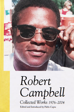 ROBERT CAMPBELL | Collected Works 1976-2004