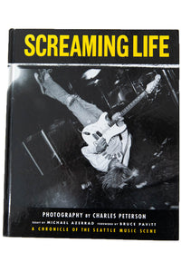 SCREAMING LIFE | A Chronicle of the Seattle Music Scene