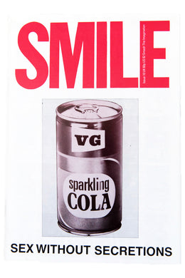 SMILE #10 | Sex Without Secretions