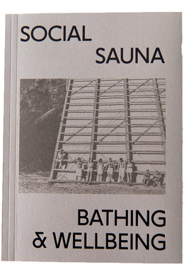 SOCIAL SAUNA | Bathing & Wellbeing
