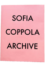 Load image into Gallery viewer, SOFIA COPPOLA ARCHIVE | 1993-2023
