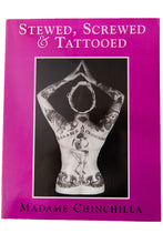 Load image into Gallery viewer, STEWED, SCREWED, AND TATTOOED